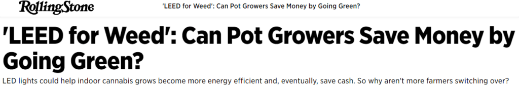 Rolling Stone headline discusses LED grow lights for commercial cannabis cultivation.